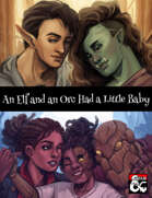 An Elf and an Orc Had a Little Baby [BUNDLE]