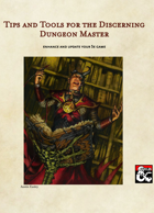 Tips and Tools for the Discerning Dungeon Master