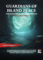 Guardians of Island Peace: The Moonshae-Fey Expeditions