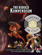 The Kobold Kompendium (Fantasy Grounds)