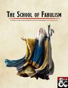 The School of Fabulism
