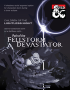 Children of the Lightless Night: Path of the Fellstorm Devastator (Barbarian)