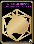 The Owlbear's Den Homebrew Digest