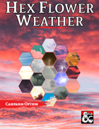 Hex Flower Weather: Total Weather Solution