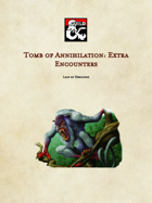 Tomb of Annihilation: Extra Encounters