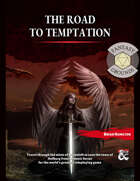 The Road to Temptation (Fantasy Grounds)