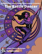 Daylight Publications Mentorship Program Presents...: The Battle Dancer - A New Fighter Archetype