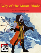 Way of the Moon-Blade