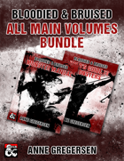 Bloodied & Bruised – Main Volumes [BUNDLE]