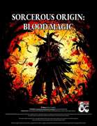Sorcerous Origin: Blood Magic