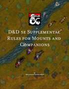 D&D 5e Supplemental Rules for Mounts and Companions