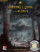 Ulraunt's Guide to the Planes: The Shadowfell (Fantasy Grounds)