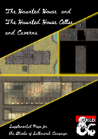 Haunted House, Basement, and Caves