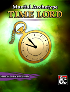 Time Lord (Fighter Subclass)