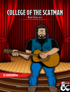 Bard - College of the Scatman