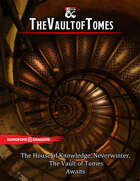 The Vault of Tomes - Neverwinter