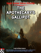 The Apothecarys Gallipot (Single Session Stories 1)