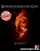 Murder In Korunda Gate
