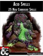 Acid Spells: 25 New Corrosive Spells