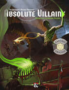 Absolute Villainy - Narratively Intriguing Villains (Fantasy Grounds)