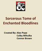 5e. Sorcerous Tome of Enchanted Bloodlines