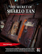 The Secret of Sharlo Tan