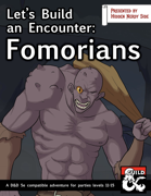 Let's Build an Encounter: Fomorians
