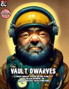 Vault Dwarves: A Cultural Sourcebook