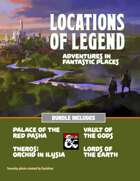 Locations of Legend: Adventures in Fantastic Places [BUNDLE]