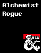 Alchemist Rogue - Subclass