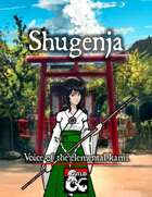 Shugenja: Voice of the Elemental Kami