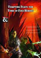 Tempting Feats for Tome of Foes Heroes