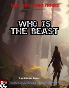 Who is the Beast (Single Session Stories 4)