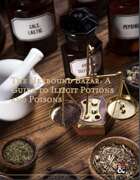 The Hexbound Bazar: A Guide to Illicit Potions and Poisons