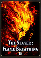 Flame Breathing - A Slayer Class Archetype