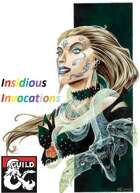 Insidious Invocations