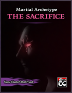 The Sacrifice (Fighter Subclass)