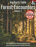 Forest Encounters Volume 1 - Verdigris Table