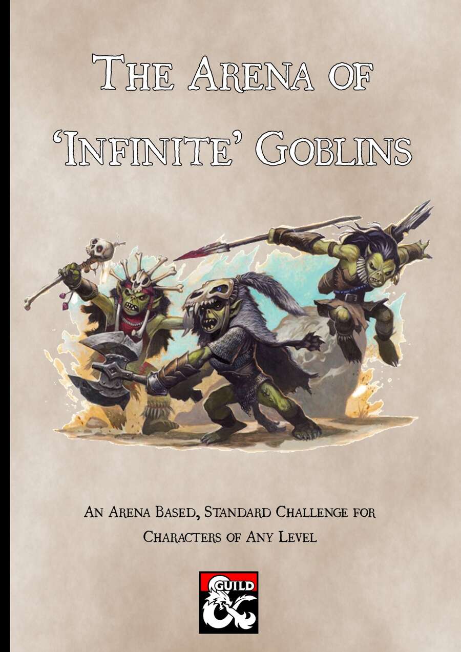 The Arena of Infinite Goblins
