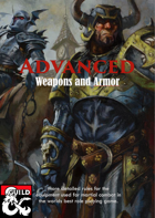 Advanced Weapons and Armor