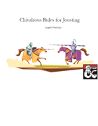 Chivalrouls Rules for Jousting