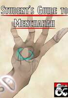 Student's Guide to Menchakah