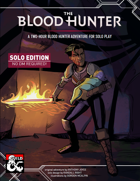 The Blood Hunter [Solo]