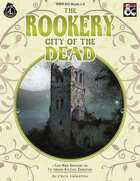 WBW-DC-Rook-1-3 The Rookery: City of the Dead