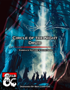 Circle of the Night Druid Reborn
