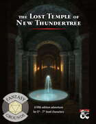 The Lost Temple of New Thundertree (Fantasy Grounds)
