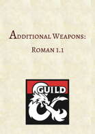 Additional Weapons: Roman 1.1