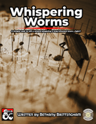 Whispering Worms-A Bug Themed One Shot