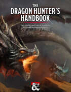 The Dragon Hunter's Handbook