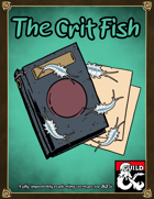 The Crit Fish